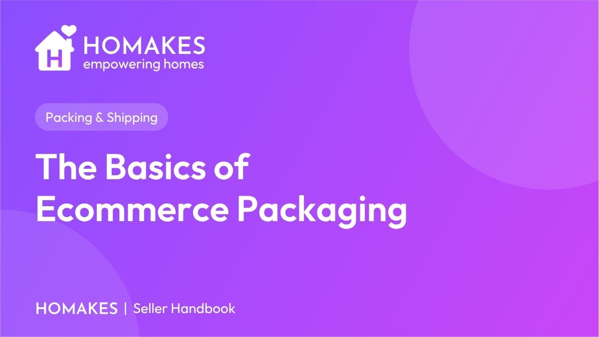 The Basics of Ecommerce Packaging