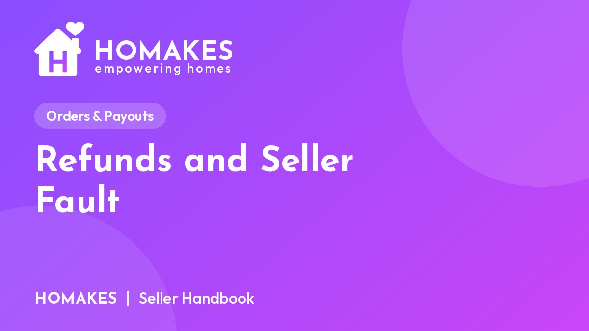 Refunds and Seller Fault